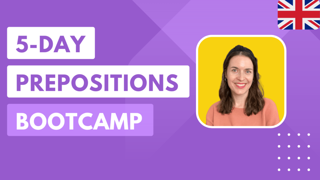 5-Day Prepositions Bootcamp